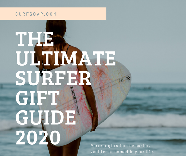 The Ultimate Surfer Gift Guide 2020